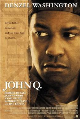 John Q Film Movie Poster